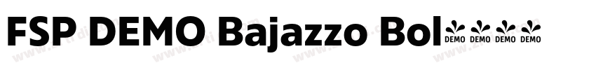 FSP DEMO Bajazzo Bol字体转换